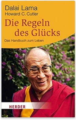 Dalai Lama die Regeln des Glücks