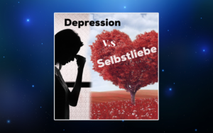 depression vs selbstliebe - 4 schritte zu mehr selbstliebe, sandra balga novakovic