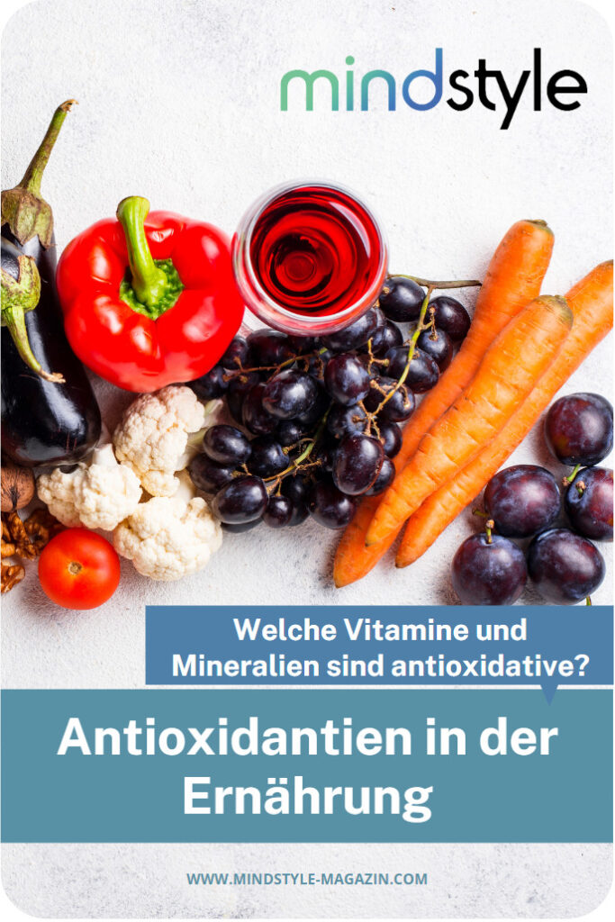 Antioxidantien in der Ernährung Vitamine und Mineralien