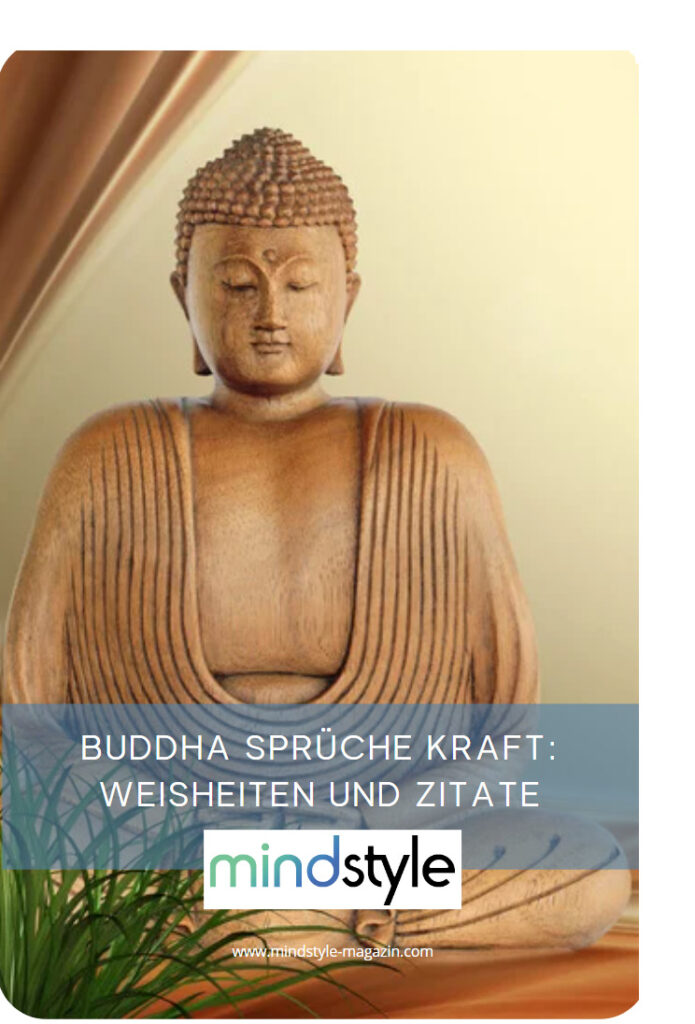 Buddha Sprüche Kraft: Weisheiten und Zitate