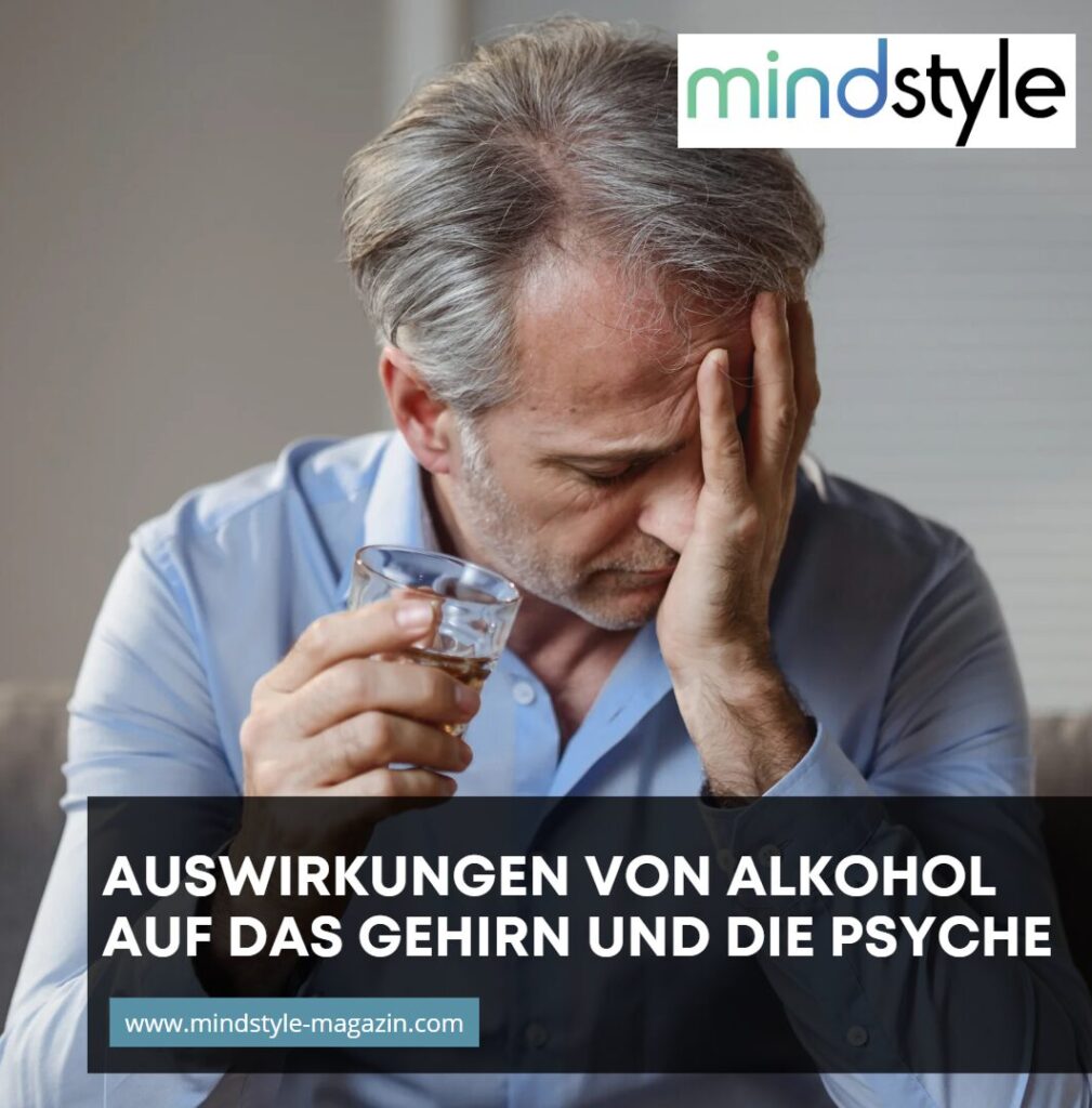 Auswirkungen von Alkohol auf das Gehirn und die Psyche