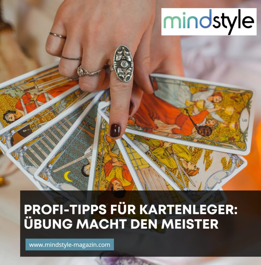 Profi-Tipps für Kartenleger Übung macht den Meister