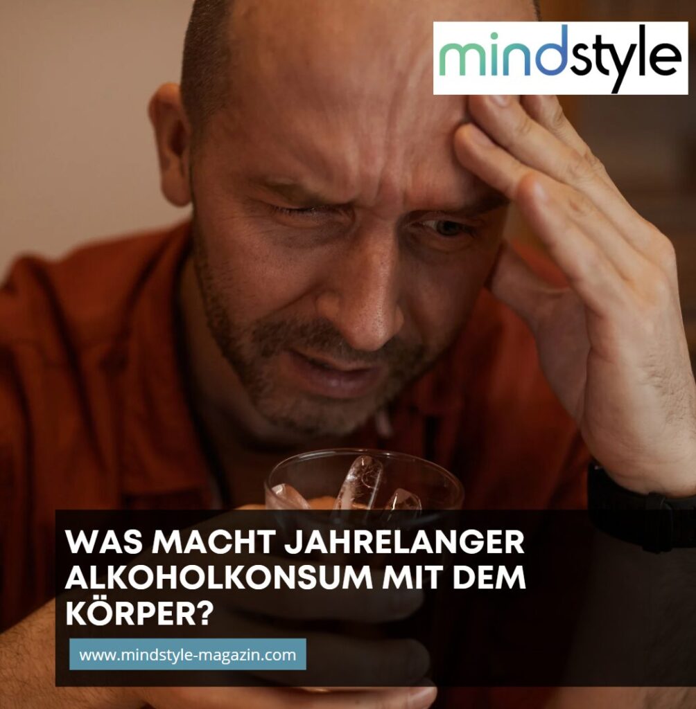 Was macht jahrelanger Alkoholkonsum mit dem Körper